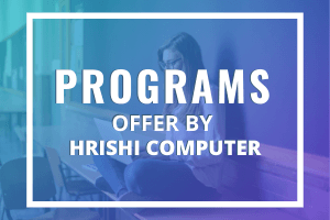 Programs at Hrishi Computer